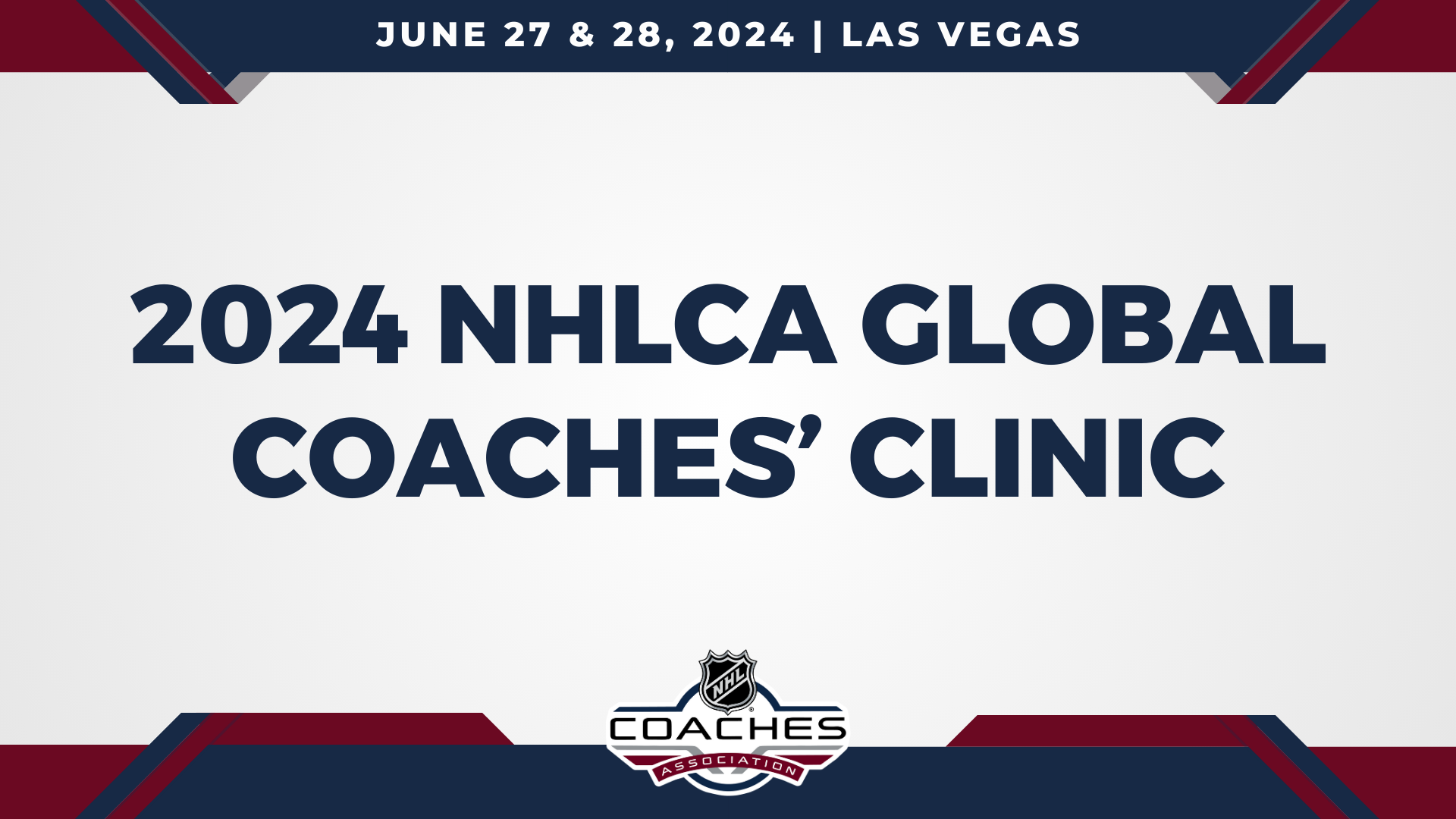 2024 NHLCA Global Coaches’ Clinic