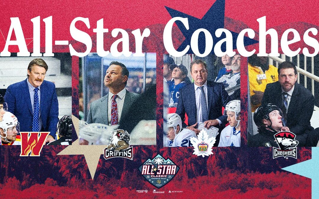 Coaches named for 2025 AHL All-Star Classic