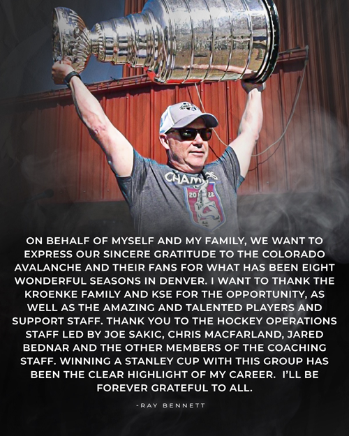 A message from Ray Bennett, Former Assistant Coach of the Colorado Avalanche