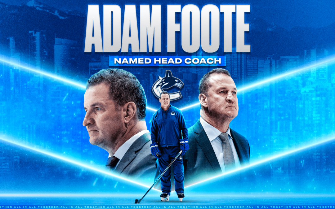 Vancouver Canucks name Adam Foote 22nd head coach in franchise history
