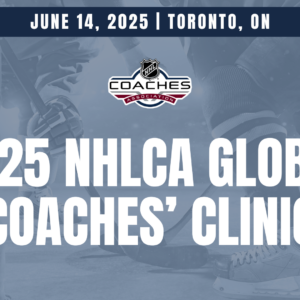 2025 NHLCA Global Coaches' Clinic
