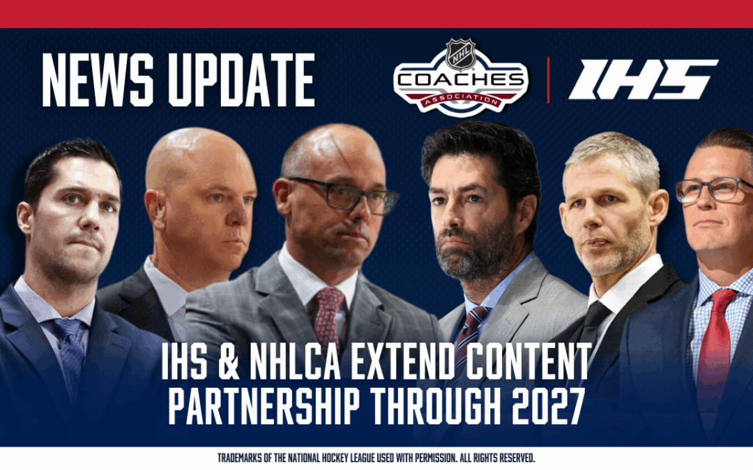 IHS and the NHL Coaches’ Association Extend Partnership