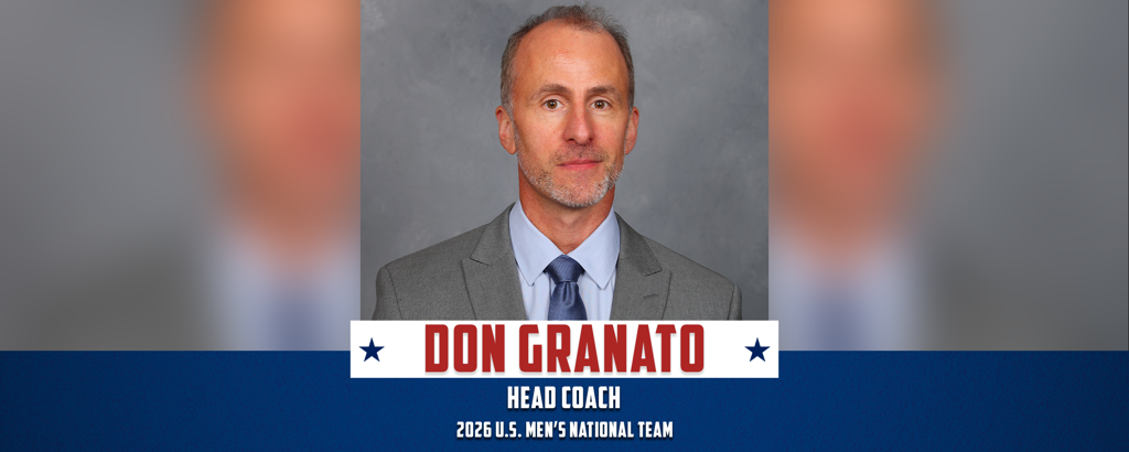Don Granato Named Head Coach of 2026 U.S. Men’s National Team for IIHF Men’s World Championship