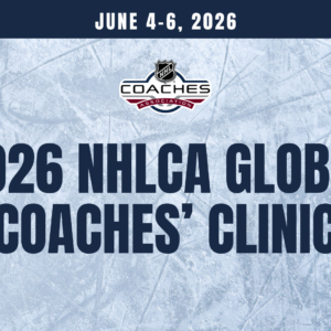 2026 NHLCA Global Coaches' Clinic